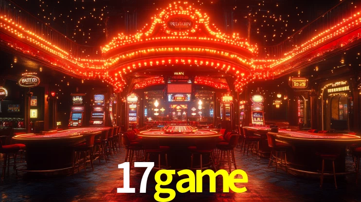 Explore as vantagens do 17game: serviço profissional e confiabilidade